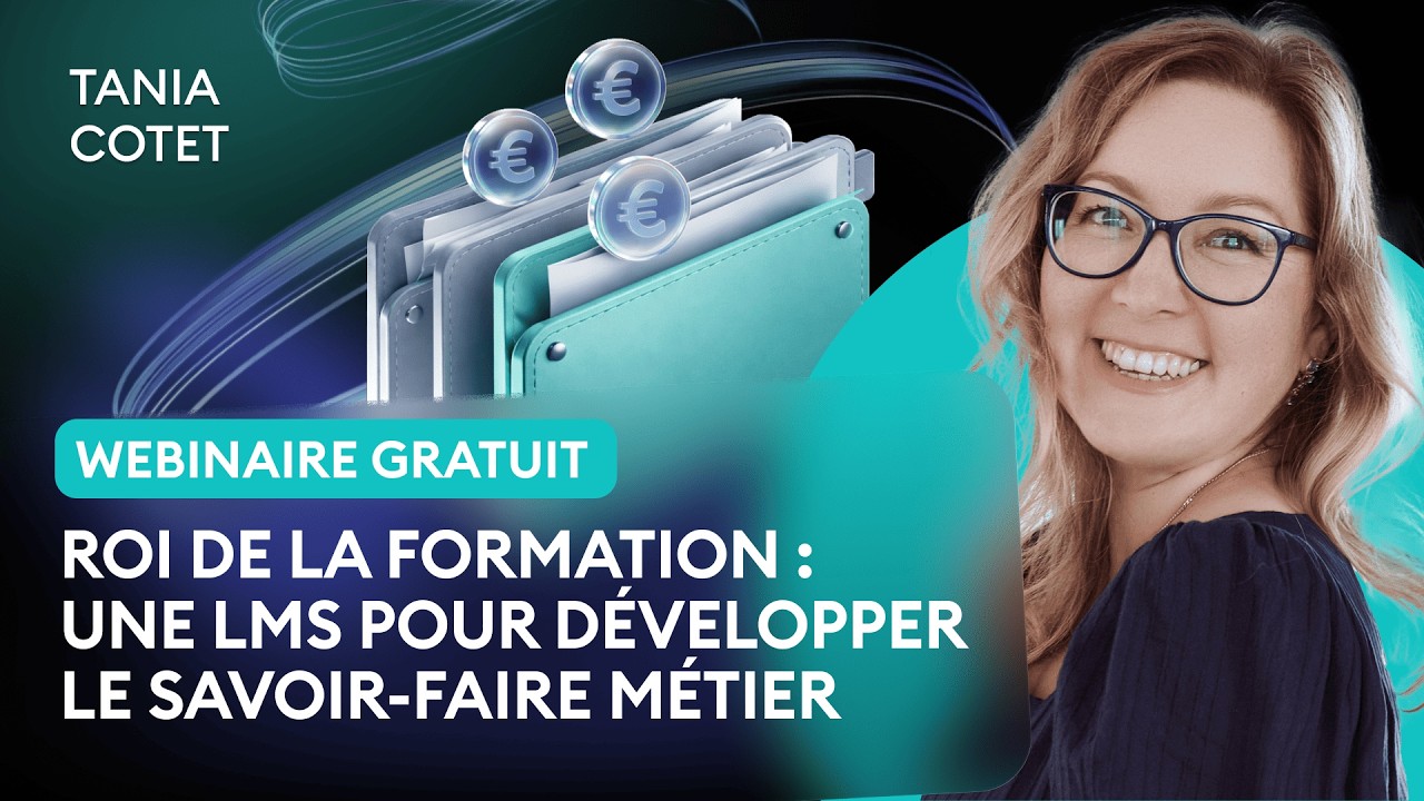 ROI de la formation : un LMS pour booster le savoir-faire métier