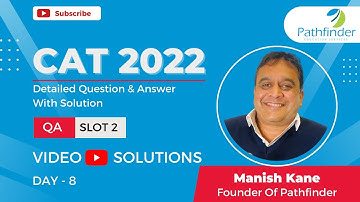 CAT 2022 Answer Key Slot 2 QA (Day- 08) | Complete Question Paper Solution & Answer Key
