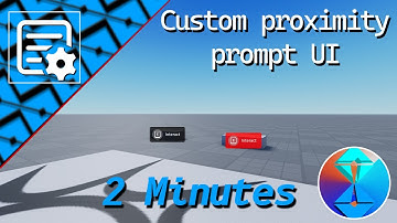 Customizing proximity prompt UIs | Roblox Studio