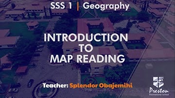 Introduction to Map Reading - SSS1 Geography