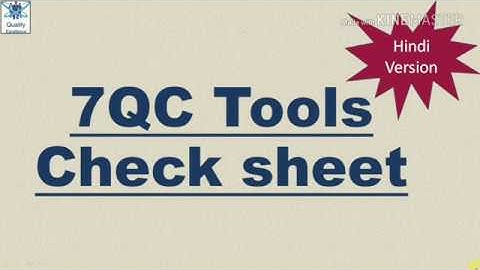 Check sheet | Check sheet in Hindi | 7 QC Tools | Quality Excellence Hub