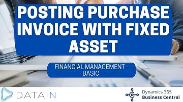 1.5.29 Vendors/ POSTING PURCHASE INVOICE WITH FIXED ASSET - Dynamics Business Central NAV