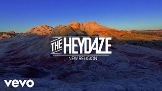 Video thumbnail of "The Heydaze - New Religion (Lyric Video)"