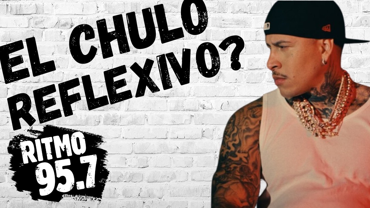 ¿Qué le pasa a El Chulo Las reflexiones que tienen en shock a toda la farándula
