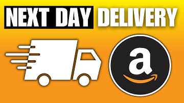 How To Get Next Day Delivery on Amazon Prime