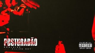 DomLaike & Filipe Ret - Posturadão (light/clean)