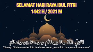 Story WA Idul Fitri 2021 30 detik || Story WA Lebaran 30 detik || Ucapan Idul Fitri 2021