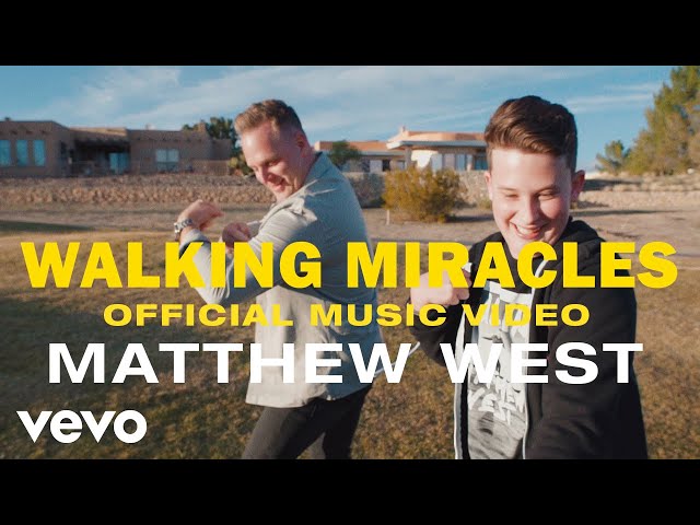 Matthew West - Walking Miracles