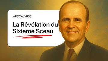 Le secret du Sixième Sceau révélé par William Branham