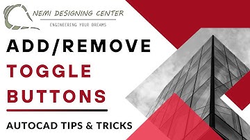 Add/Remove Toggle Buttons! | AutoCAD Tips & Tricks | Nemi Designing Center | #autocadtogglebuttons