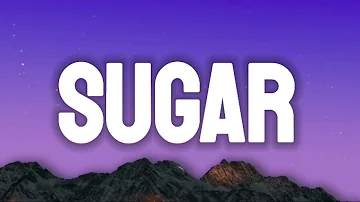 Maroon 5   Sugar Lyrics