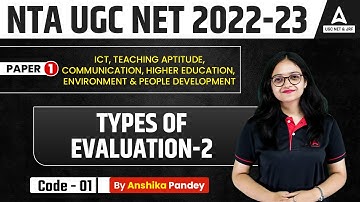 Types of Evaluation Part 2 | Teaching Aptitude Paper 1 | UGC NET 2023