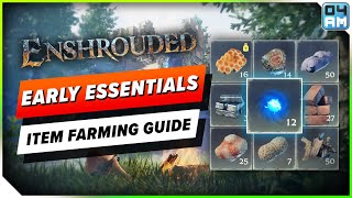 Enshrouded ULTIMATE Early Zone Item Farming Guide  All Locations & Best Upgrades