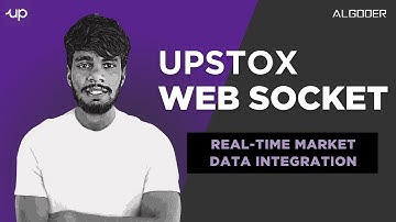 Real-Time Market Data Using Upstox WebSocket API | Build Your First Algo in Python