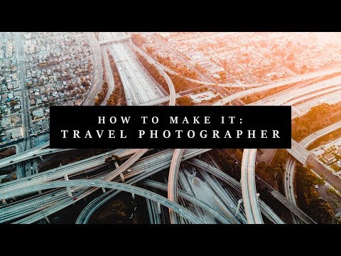 How To Make Money As A Travel Photographer