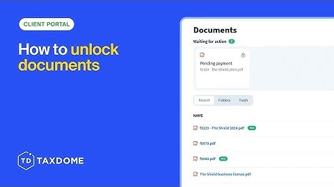 Client Portal: How to unlock documents