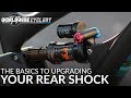 Upgrading Your Rear Shock - What's Needed | Mountain Bike Rear Suspension