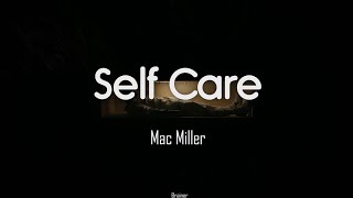 Mac Miller - Self Care (Sub Español--English)