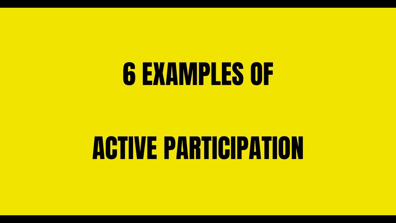 Active Participation