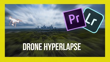 A Super Easy Drone Hyperlapse Tutorial With Premiere Pro