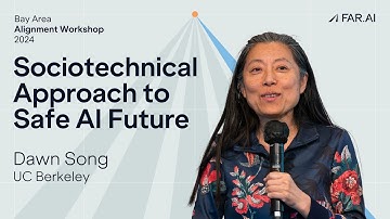 Dawn Song – Sociotechnical Approach to Safe AI Future [Alignment Workshop]