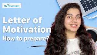 Letter of Motivation for German Student Visa | Study in Germany | MS in Germany