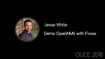 Jesse White: Demo OpenNMS with Flows
