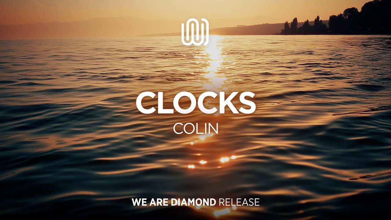Guarda COLIN - Clocks su YouTube Guarda COLIN - Clocks su YouTube
