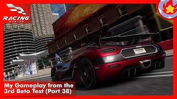 My Gameplay from the 3rd Beta Test (Part 38) | Racing Master
