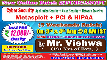 Cyber Security Metasploit + PCI & HIPAA (5 Weekends Batch) Online Training @ DURGASOFT
