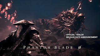 PHANTOM BLADE ZERO - Release Date Announcement Trailer (4K 60FPS)