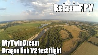 🛫 MTD FPV - Dragon link V2 test flight