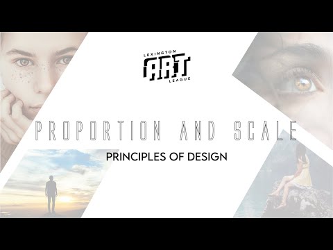 The Principles of Design: Proportion and Scale