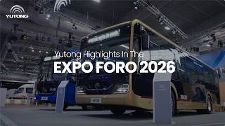 Yutong Bus and Coach |  Expo Foro Movilidad 2026 screenshot 3