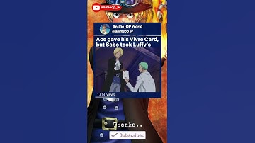 Thumbnail of Sabo took luffy Vivre Card, One Piece Death #onepiece #onepieceshorts
