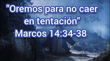 ¿Cuál es el significado de Marcos 14 34?