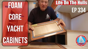 Foam Core Yacht Cabinets - How we built our robes and cupboards Ep334