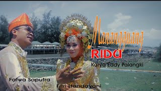 Download lagu Manangguong Rindu - Fatwa Saputra & Fitri Handayani (Official Music Video) mp3