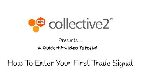 How to enter your first trade signal in your Collective2 model portfolio