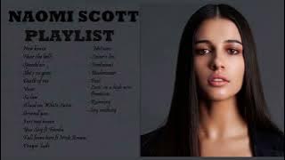 Naomi Scott - Playlist - Best songs Collection