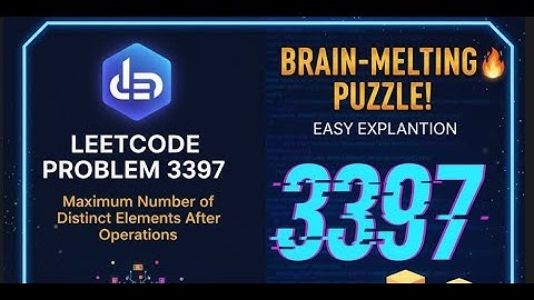 3397. Maximum Number of Distinct Elements After Operations | Leetcode