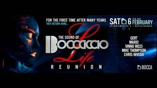 Boccaccio Life Reunion @ club BOCCA mixed by Chris Niveda