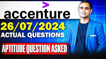 🔥Accenture 26th July 2024 Actual Questions| Accenture Aptitude Questions🔥