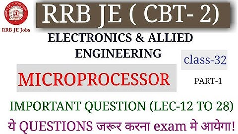 MICROPROCESSOR 8085 ALL IMPORTANT QUESTIONS FOR RRB JE ELECTRONICS & ALLIED GROUP|| BY SIRJEE CLASS