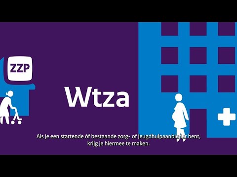 Wat je als zzp'er in de zorg moet weten over de Wtza - Zorgwerk