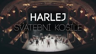 Harlej - Svatební košile (Official Video) 4K