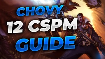 HOW CHOVY GETS 12 CSPM IN SOLO QUEUE - FARM LIKE CHOVY IN SEASON 12