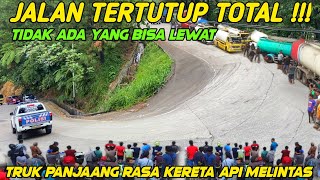 Jalan Tertutup Total‼️ Truk Panjang Sekali Rasa Kereta Api Tersangkut di Tikungan Sitinjau Lauik