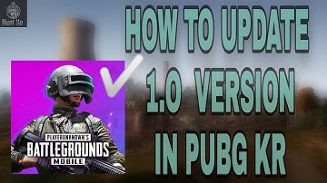 HOW TO DOWNLOAD PUBG KOREAN [KR]🇰🇷 VERSION AND UPDATE NEW ERA 1.0