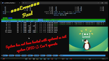 System has not been booted with systemd as init system (PID 1) Can